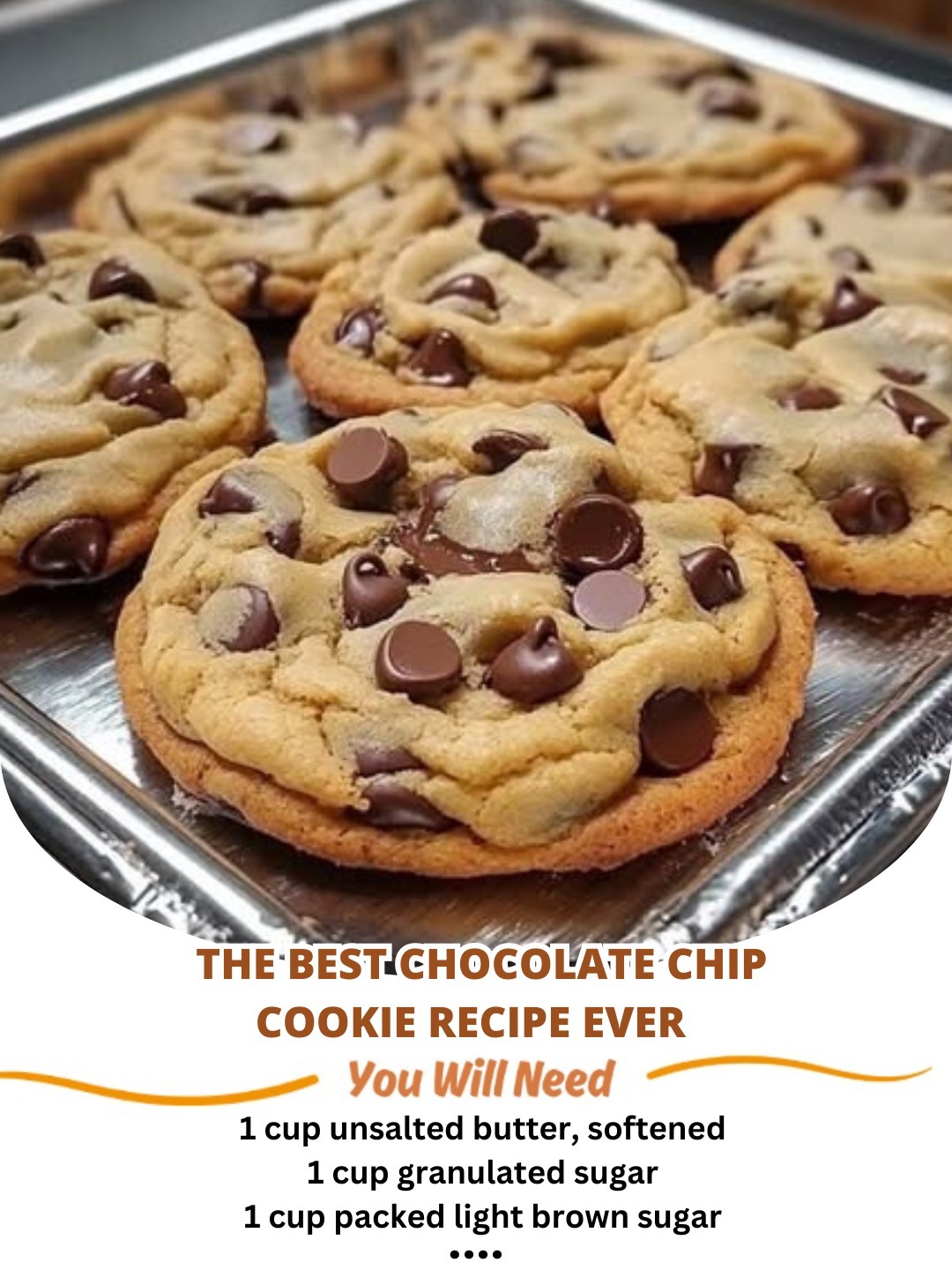 🍪 The Best Chocolate Chip Cookie Recipe Ever 🍪