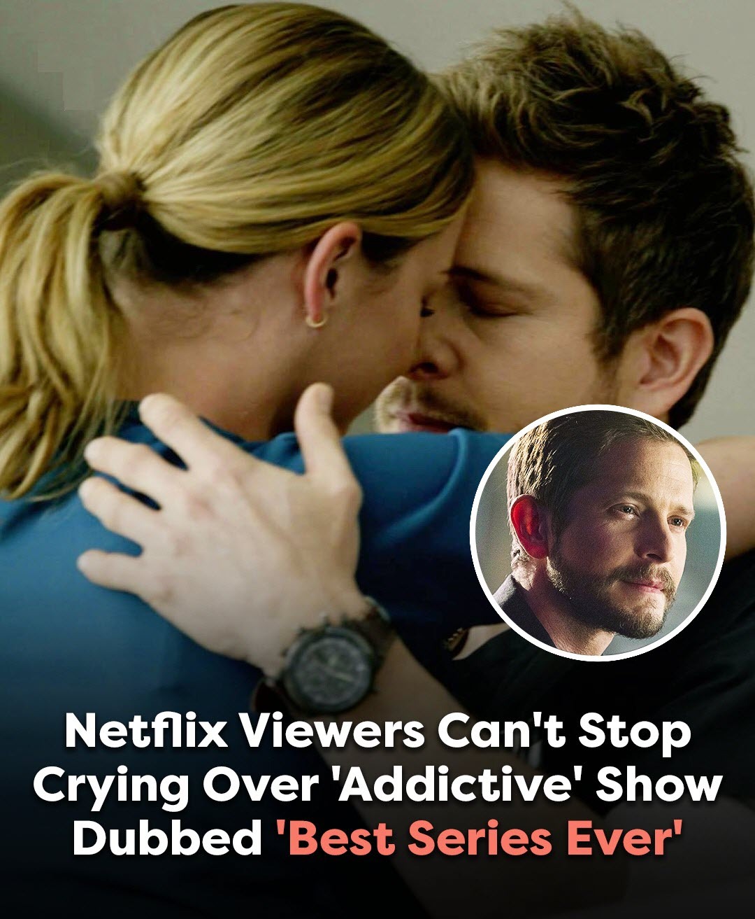 Netflix Viewers Are Crying Their Eyes Out Binging This Streaming Series In The Top 10! – Story Of The Day!