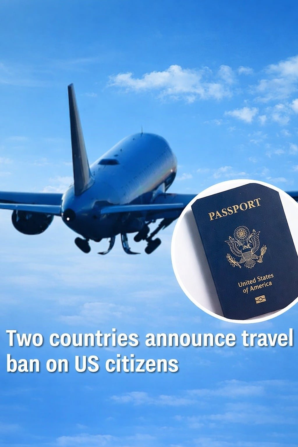 Two Countries Introduce Travel Limits Affecting U.S. Citizens – story-veterans.com