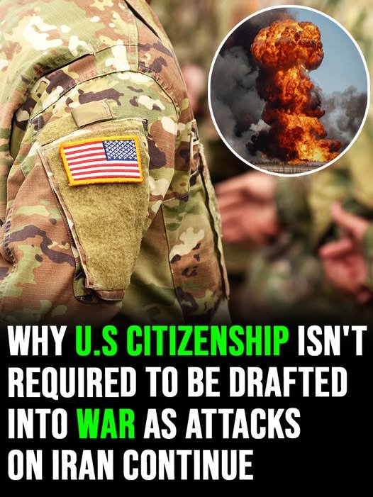 Why U.S citizenship isn’t required to be drafted into war as attacks on Iran continue – story-veterans.com
