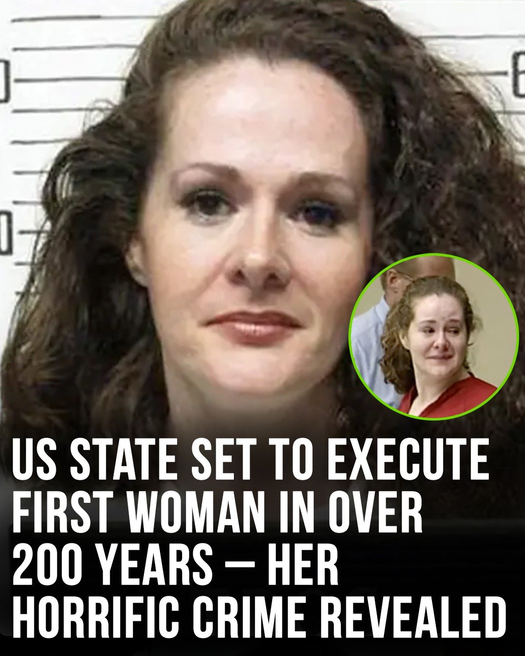 US state set to execute first woman in over 200 years – her horrific crime revealed – story-veterans.com