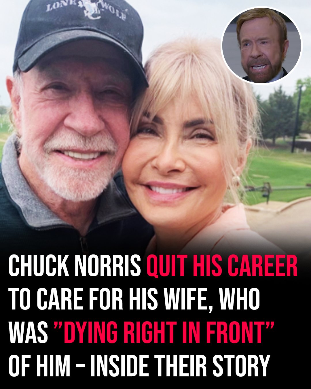 Chuck Norris gave up his entire career to care for his sick wife, who was ”dying right in front of him” – story-veterans.com