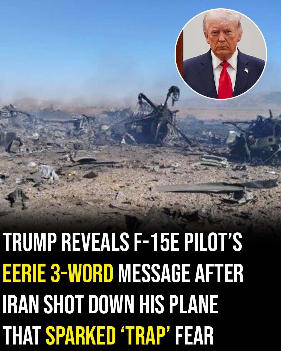 Pilot’s 3-word message after Iran shot down F-15E revealed – story-veterans.com